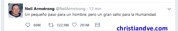 Tuit de Neil Armstong "Un pequeño paso para el hombre, pero un gran salto para la Humanidad"