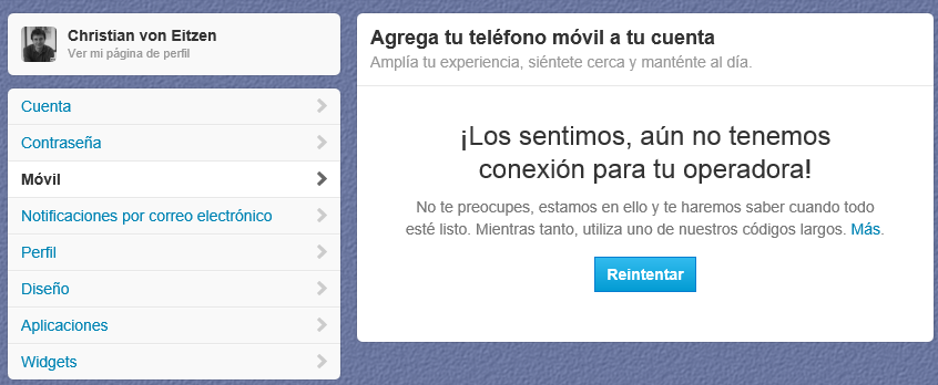 ¡Lo sentimos, aún no tenemos conexión para tu operadora! En España parece que no se puede añadir un móvil a la cuenta de Twitter