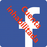 Facebook: cuenta inhabilitada, bloqueada o suspendida. Por qué y solución