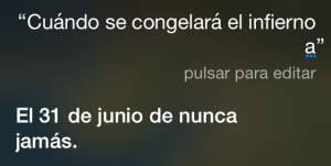 ¿Cuándo se congelará el infierno? El 31 de junio de nunca jamás.