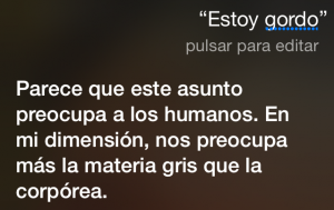 Estoy gordo Parece que este asunto preocupa a los humanos. En mi dimensión, nos preocupa más la materia gris que la corpórea.