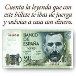 Cuenta la leyenda que con este billete te ibas de juerga y volvías a casa con dinero