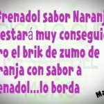 El Frenadol sabor naranja está muy conseguido, pero el brik de zumo de naranja con sabor a Frenadol... lo borda