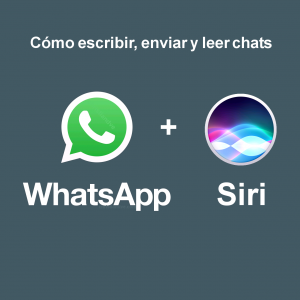 WhatsApp y Siri