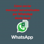 WhatsApp: cómo enviar chats personalizados en lote con Excel gratis (vídeo+plantilla)