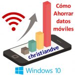 Windows 10: cómo ahorrar datos móviles con 7 opciones que quizá no conoces