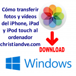 Cómo pasar fotos de iPhone a PC (y vídeos) de 4 maneras que funcionan