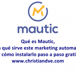 Mautic: ¿qué es y cómo instalar este marketing automation open source gratis paso a paso?