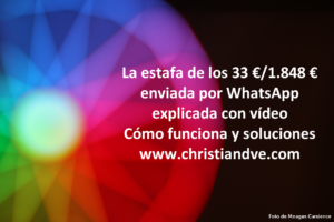 Estafa por WhatstApp de 33/1.848 €: “mandala o flor de la abundancia”. Soluciones