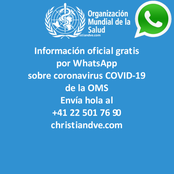 WhatsApp y OMS: información oficial sobre coronavirus COVID-19 en español