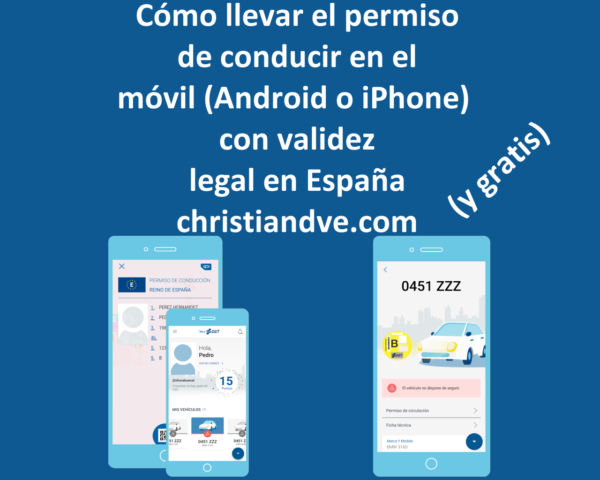 Cómo tener el carnet de conducir en el móvil (Android/iPhone) con validez legal en España